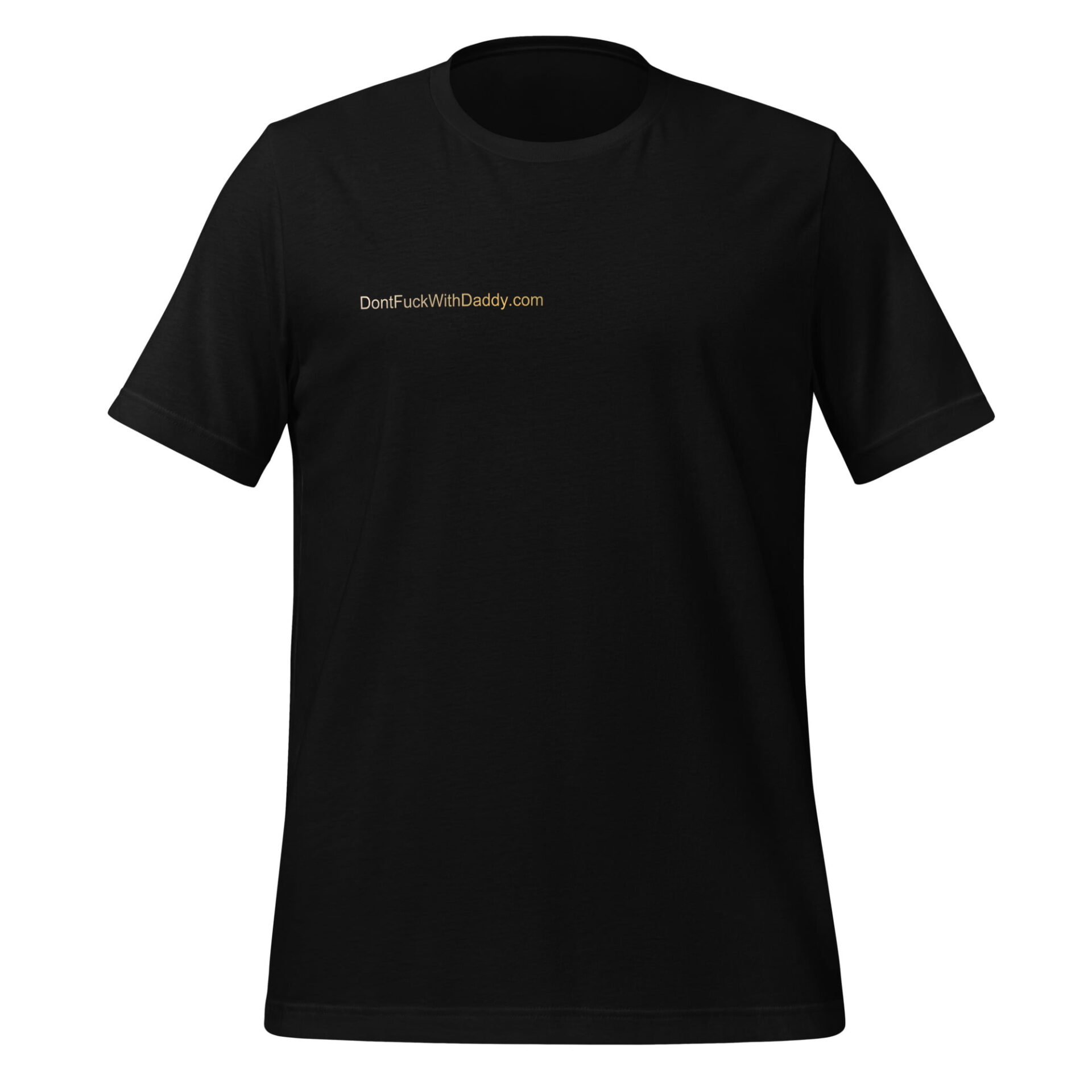 Unisex staple eco t-shirt - "DontFuckWithDaddy.com" Gold Print - Image 5