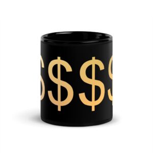 The Millionaire Mug $$$