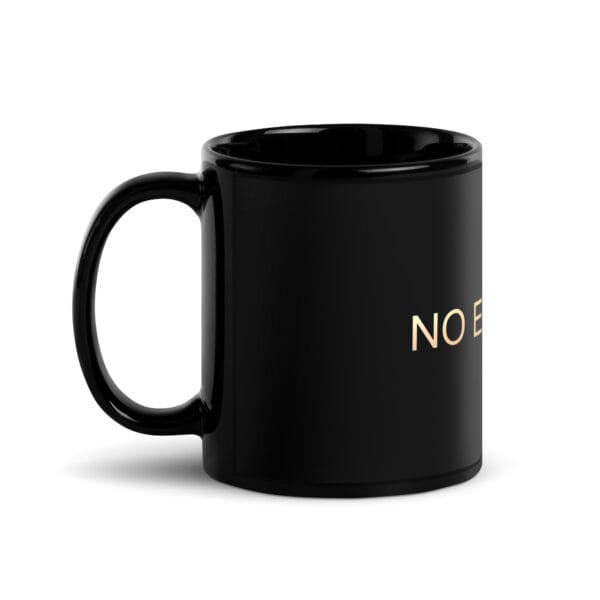 Black Glossy Mug - The Alpha Code Series - NO EXCUSES - Image 2