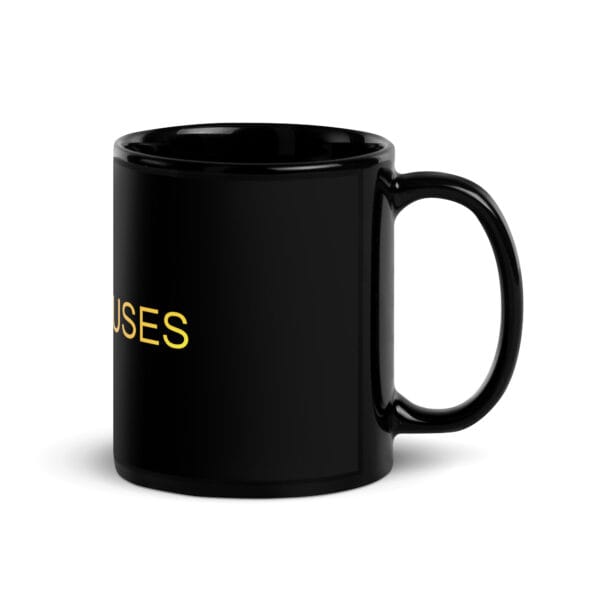 Black Glossy Mug - The Alpha Code Series - NO EXCUSES - Image 3