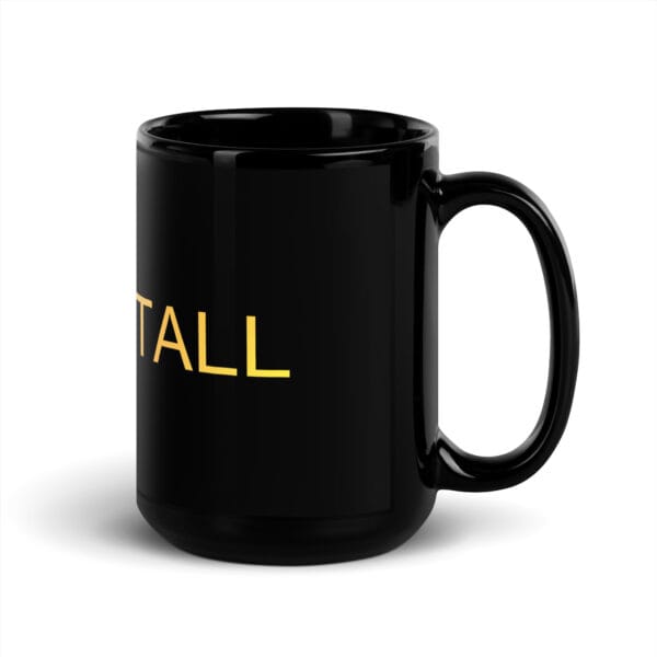 Black Glossy Mug - The Alpha Code Series - STAND TALL - Image 5