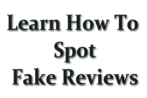 How To Spot Fake Reviews